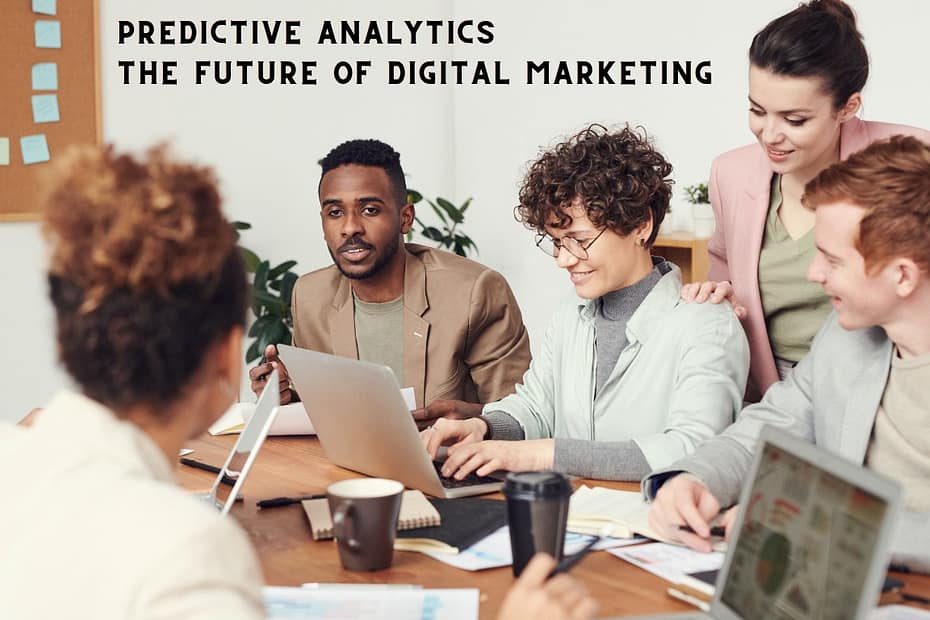 Predictive Analytics | The Future of Digital Marketing
