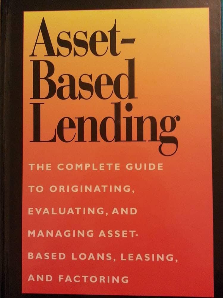 Asset Based Lending Loan